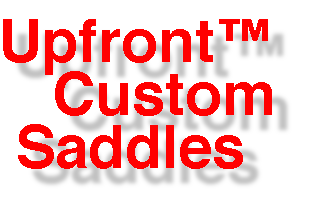 Upfront Custom Saddles